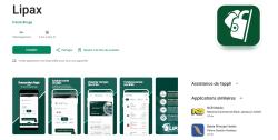 Télécharger l'application Lipax !! Accessible sur Android et iOs système